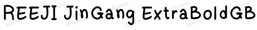 REEJI JinGang ExtraBoldGB字体转换